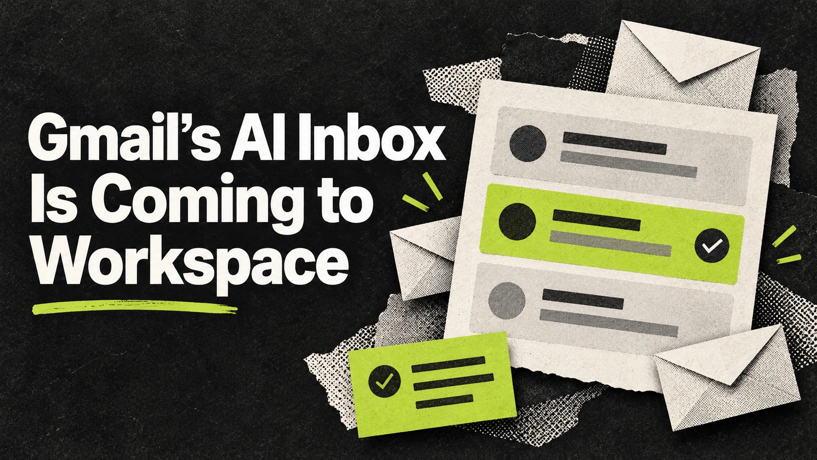 Gmail’s AI Inbox Is Coming to Workspace: What Businesses Should Know